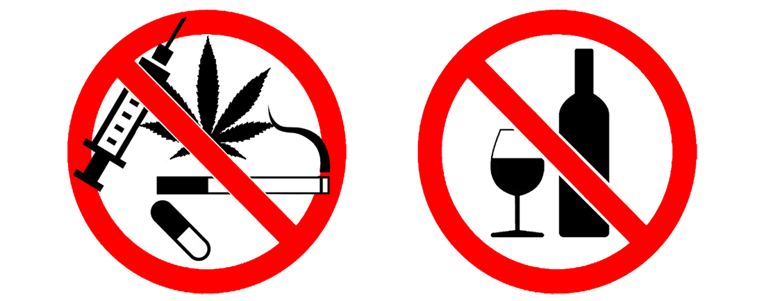 avoid drugs and alcoholic beverages