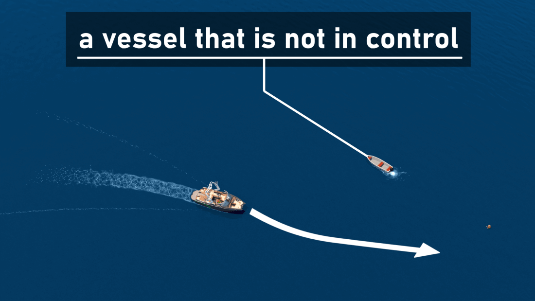 A power driven vessel underway must keep out of the way of a vessel not under command